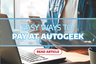 Easy Ways to Pay at Autogeek